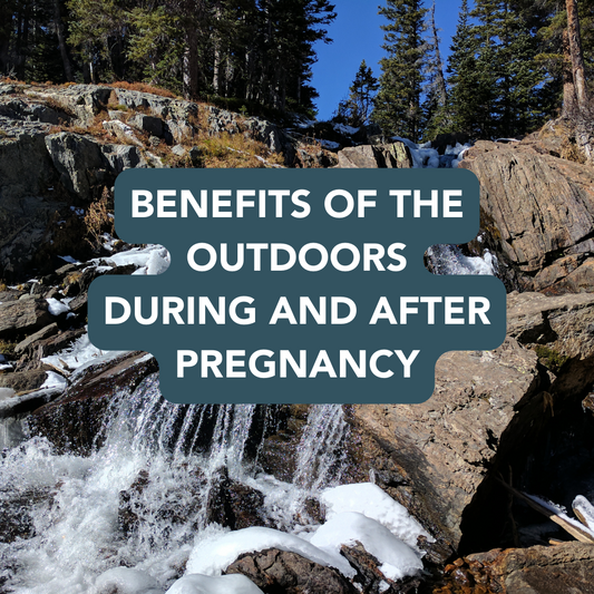 Benefits of the outdoors during and after pregnancy
